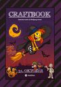 Wolfgang André: Craftbook - Halloween Ausmalmotive - Hexereien - Trick Or Treat - Gruseln - Knifflige Rätsel - Tolle Aufgaben, Buch