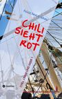 Annefried Hahn: Chili sieht rot, Buch