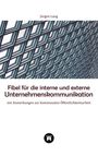 Jürgen Lang: Fibel für die interne und externe Unternehmenskommunikation, Buch