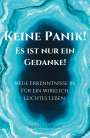Janina Laurien: Keine Panik - Es ist nur ein Gedanke!, Buch