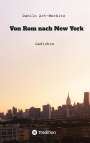 Danilo Art-Merbitz: Von Rom nach New York, Buch