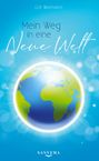 Grit Weimann: Mein Weg in eine neue Welt, Buch