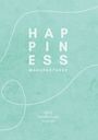 The Happiness Manufacture: happiness manufactured, Buch