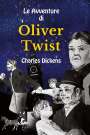 Charles Dickens: Le Avventure di Oliver Twist, Buch