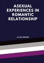 Jillian Spencer: Asexual experiences in romantic relationships, Buch