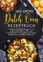 Jan Schmidt: Das große Dutch Oven Rezeptbuch, Buch