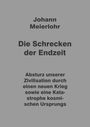 Johann Meierlohr: Die Schrecken der Endzeit, Buch