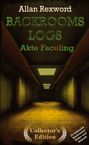 Allan Rexword: Backrooms Logs: Akte Faceling, Buch