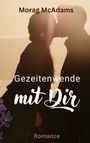 Morag McAdams: Gezeitenwende mit dir, Buch