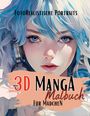 Lucy´s Manga Malbücher: 3D Manga Malbuch für Mädchen, Buch