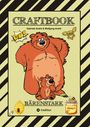 Gabriele André: Craftbook - 100 Bärenstarke Motive - Knifflige Rätsel - Lustige Aufgaben - Wissenswertes - Der Bär Ist Los - Lustige Figuren Und Bären, Buch