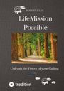 Robert Zaal: LifeMission Possible, Buch