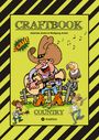 Gabriele André: Craftbook - 100 Seiten Wilder Westen - Country Music - Cowboys & Cowgirls - Banditen - Indianer - Saloon - Pferde - Knifflige Rätsel - Ausgaben, Buch