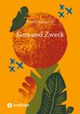 Willi Stannartz: Sinn und Zweck, Buch