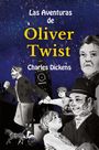 Charles Dickens: Learn Spanish with Las Aventuras de Oliver Twist, Buch