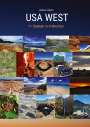 Janina Stiefel: USA WEST Reiseführer Roadtrip durch den Westen der USA + Nationalparks, Buch