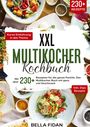 Bella Fidan: XXL Multikocher Kochbuch, Buch