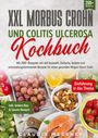 Claudia Messner: XXL Morbus Crohn und Colitis Ulcerosa Kochbuch, Buch
