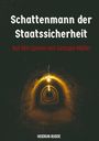 Heidrun Budde: Schattenmann der Staatssicherheit, Buch