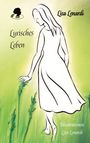 Lisa Lenardi: Lyrisches Leben, Buch
