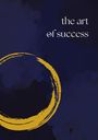 Robin Hawara: The Art of Success, Buch