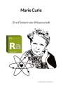 Marvin Hansen: Marie Curie - Eine Pionierin der Wissenschaft, Buch
