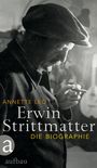 Annette Leo: Erwin Strittmatter, Buch