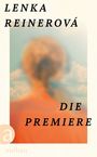 "LENKA REINEROVÁ DIE PREMIERE" steht auf verschwommenem Bild einer Person vor einem Himmel. Unten links ein "aufbau" Logo.