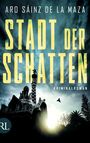 Aro Sáinz de la Maza: Stadt der Schatten, Buch