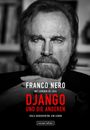 Text: "Franco Nero, mit Lorenzo de Luca, Django und die anderen, viele Geschichten, ein Leben." Schwarz-Weiß Porträt eines Mannes.