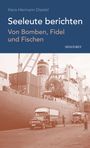 : Seeleute berichten, Buch