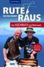 Heinz Galling: Rute raus, der Spaß beginnt!, Buch