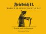 : Friedrich II - Wonach er sich zu richten hat, Buch