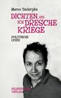 Marco Tschirpke: Dichten, bis ich Dresche kriege, Buch