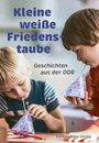 : Kleine weiße Friedenstaube, Buch