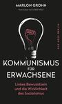 Marlon Grohn: Kommunismus für Erwachsene, Buch