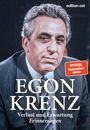 Egon Krenz: Verlust und Erwartung, Buch