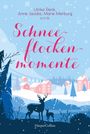 Beate Maly: Schneeflockenmomente, Buch