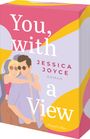 Jessica Joyce: You, with a View, Buch