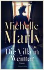 Michelle Marly: Die Villa in Weimar, Buch