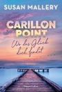 Susan Mallery: Carillon Point - Wo das Glück dich findet, Buch