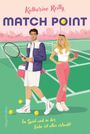 Katherine Reilly: Match Point, Buch