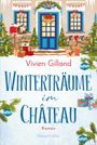 Vivien Gilland: Winterträume im Château, Buch