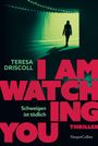 Teresa Driscoll: I Am Watching You, Buch