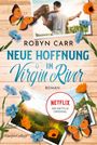 Robyn Carr: Neue Hoffnung in Virgin River, Buch