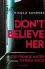Nicola Sanders: Don't Believe Her, Buch