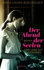 Laura Maria Berlinguer: Der Abend der Seelen, Buch