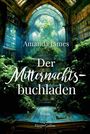Amanda James: Der Mitternachtsbuchladen, Buch