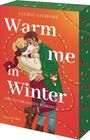 Laurie Gilmore: Warm me in Winter. Eine sugar glazed Romance, Buch