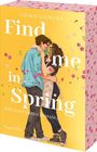 "Find me in Spring" von Laurie Gilmore. Eine Daisy Kissed Romance. Illustration eines Paares, das sich umarmt.